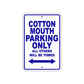 Cotton Mouth Boats Parking Only All Others Will Be Towed Sea Ocean Beach Lake Aluminum Metal Sign Plate