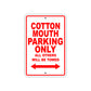 Cotton Mouth Boats Parking Only All Others Will Be Towed Sea Ocean Beach Lake Aluminum Metal Sign Plate