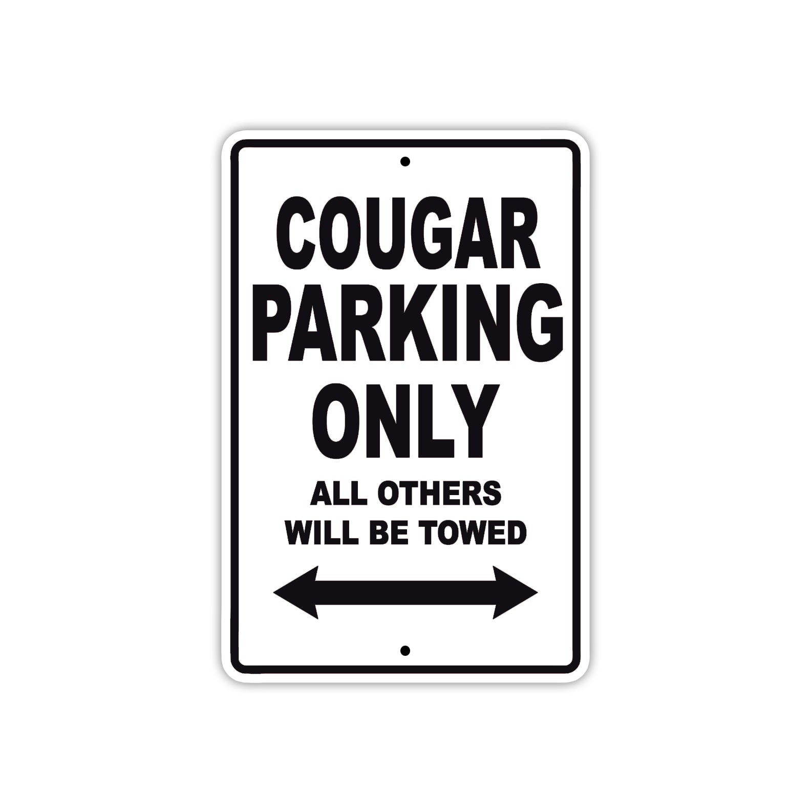 Cougar Boats Parking Only All Others Will Be Towed Sea Ocean Beach Lake Aluminum Metal Sign Plate
