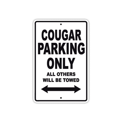 Cougar Boats Parking Only All Others Will Be Towed Sea Ocean Beach Lake Aluminum Metal Sign Plate