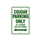 Cougar Boats Parking Only All Others Will Be Towed Sea Ocean Beach Lake Aluminum Metal Sign Plate