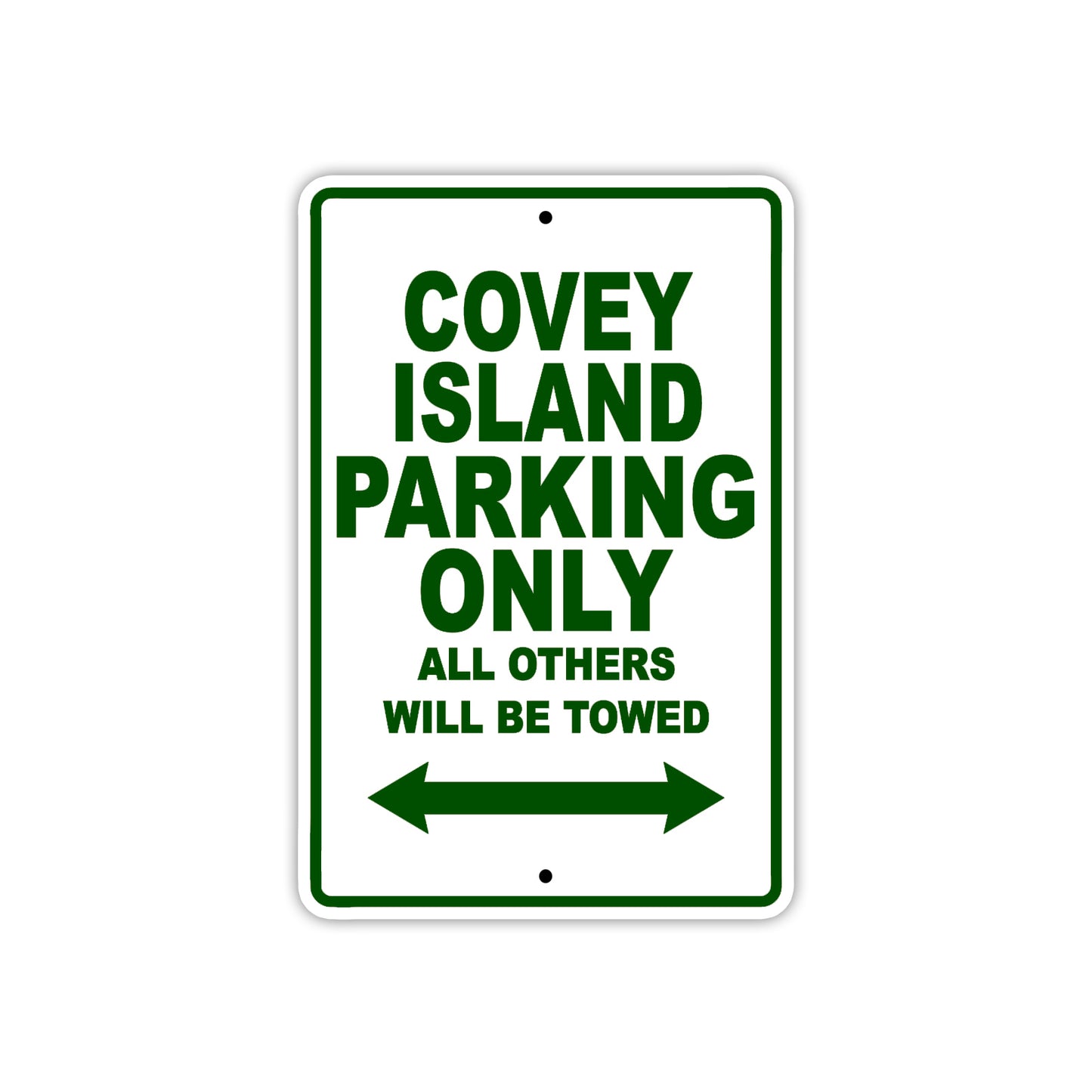 Covey Island Boats Parking Only All Others Will Be Towed Sea Ocean Beach Lake Aluminum Metal Sign Plate