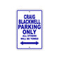Craig Blackwell Boats Parking Only All Others Will Be Towed Sea Ocean Beach Lake Aluminum Metal Sign Plate