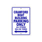 Crawford Boat Building Boats Parking Only All Others Will Be Towed Sea Ocean Beach Lake Aluminum Metal Sign Plate