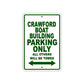Crawford Boat Building Boats Parking Only All Others Will Be Towed Sea Ocean Beach Lake Aluminum Metal Sign Plate