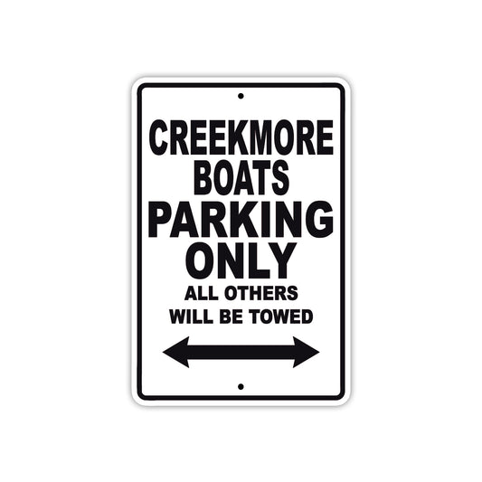 Creekmore Boats Boats Parking Only All Others Will Be Towed Sea Ocean Beach Lake Aluminum Metal Sign Plate