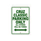Cruz Classic Boats Parking Only All Others Will Be Towed Sea Ocean Beach Lake Aluminum Metal Sign Plate