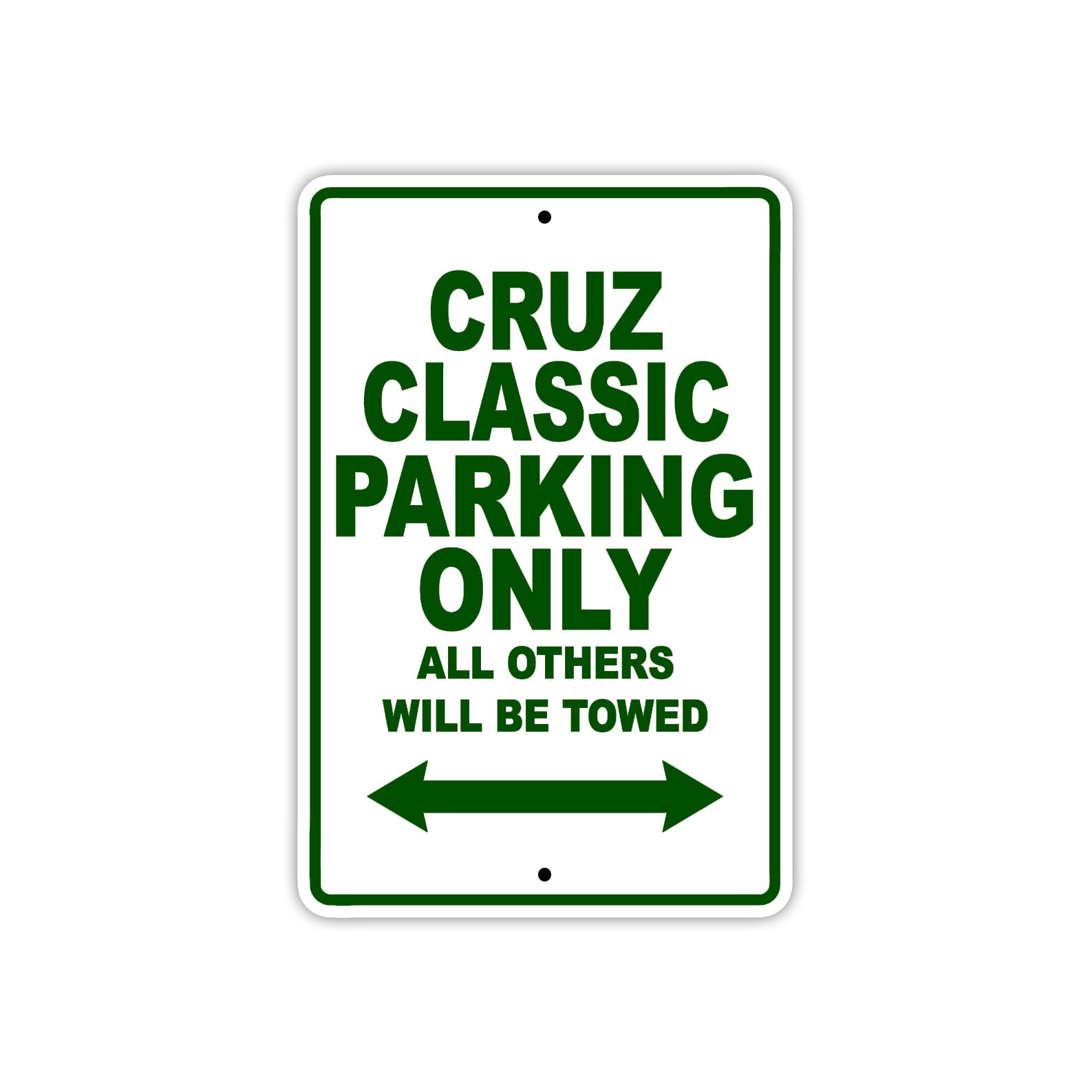 Cruz Classic Boats Parking Only All Others Will Be Towed Sea Ocean Beach Lake Aluminum Metal Sign Plate