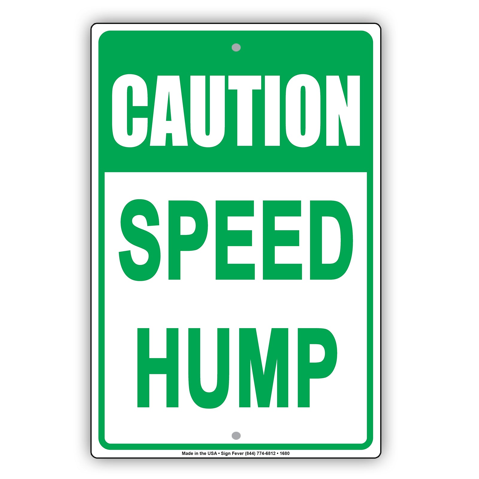 Caution Speed Hump Safety Traffic Road Highway Avenue Blvd Alert Vehicle Warning Aluminum