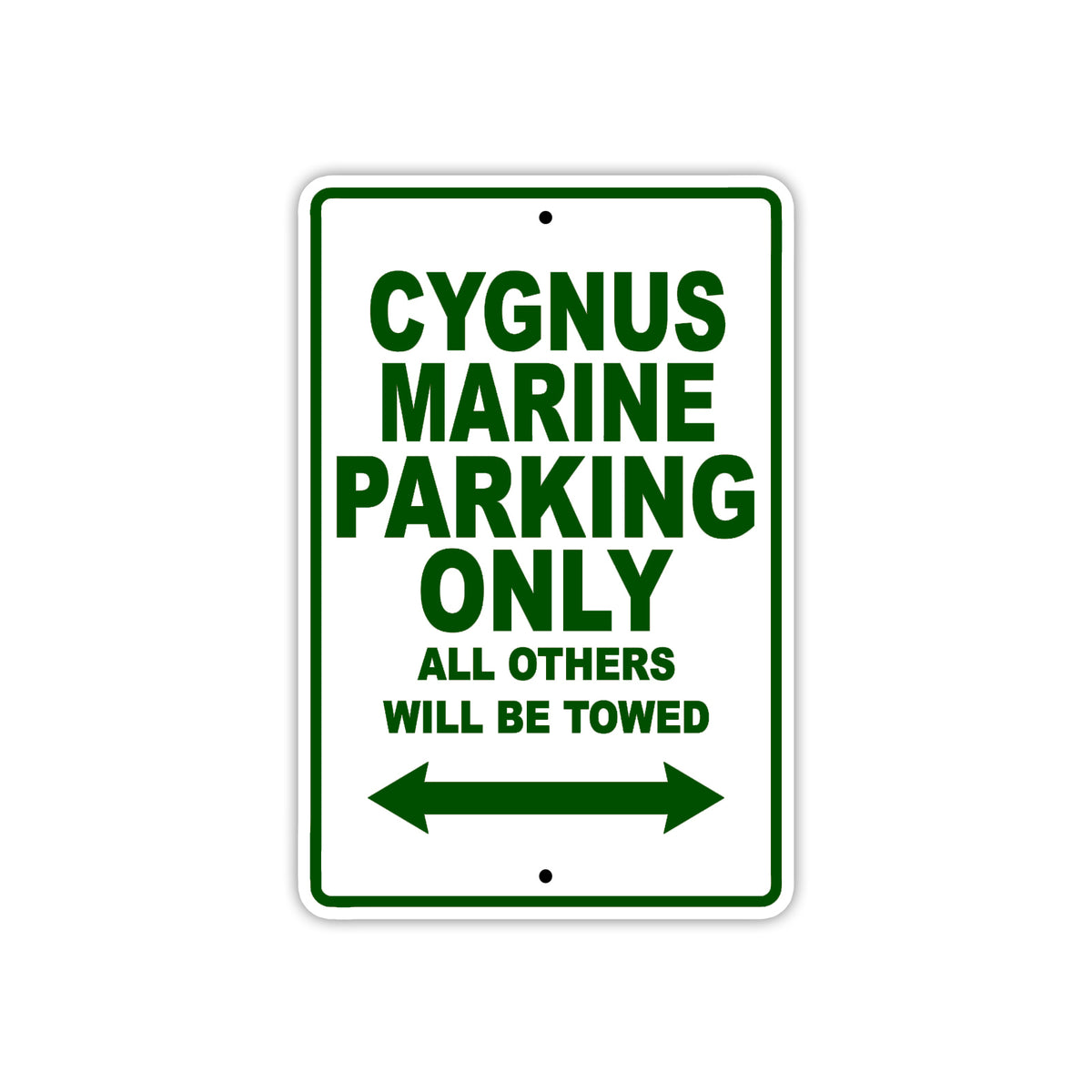 Cygnus Marine Parking Only All Others Will Be Towed | Aluminum Boat ...