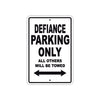 Defiance Parking Only All Others Will Be Towed Sea Ocean Beach Lake Boat Aluminum Metal Sign Plate
