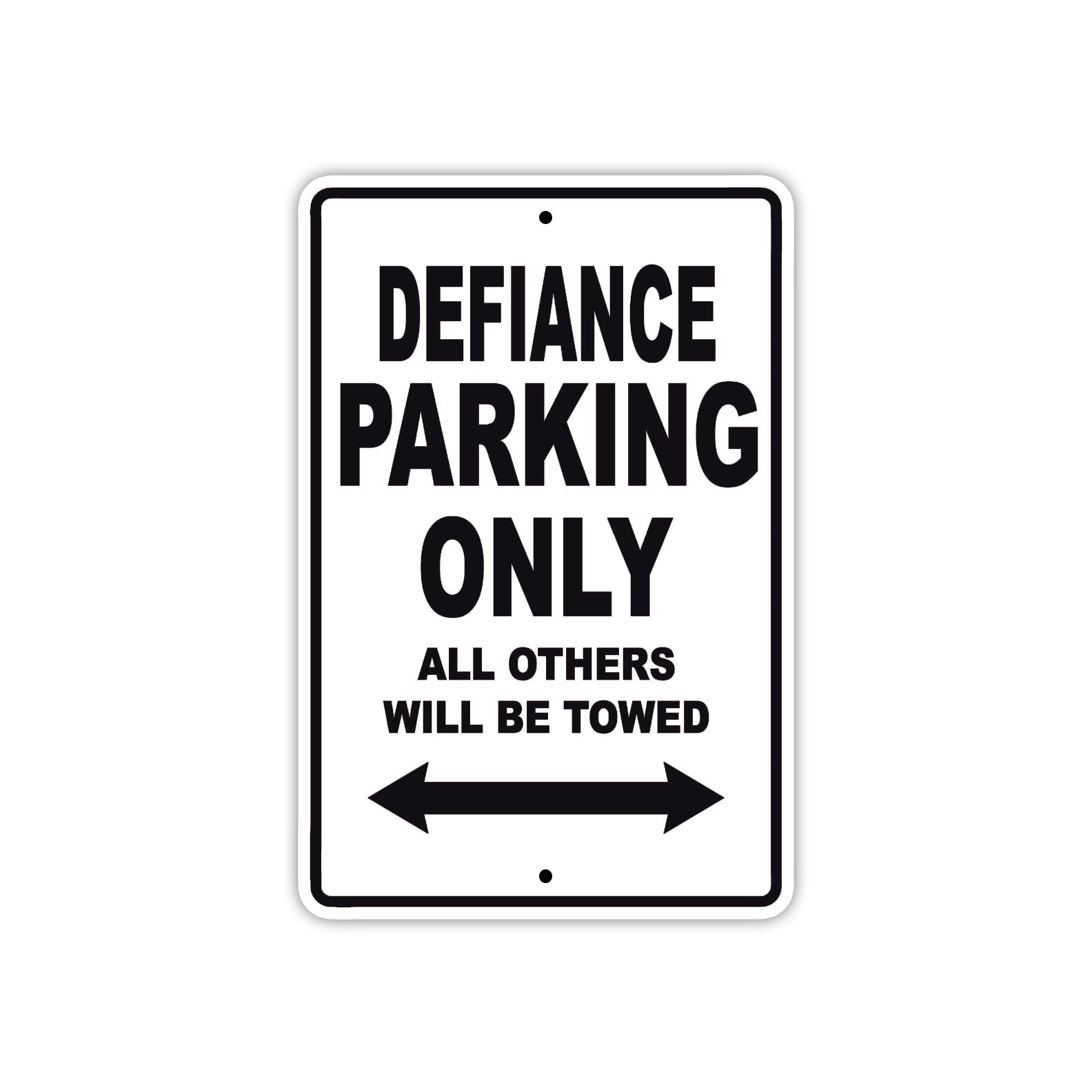 Defiance Parking Only All Others Will Be Towed Sea Ocean Beach Lake Boat Aluminum Metal Sign Plate