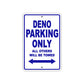 Deno Parking Only All Others Will Be Towed Sea Ocean Beach Lake Boat Aluminum Metal Sign Plate