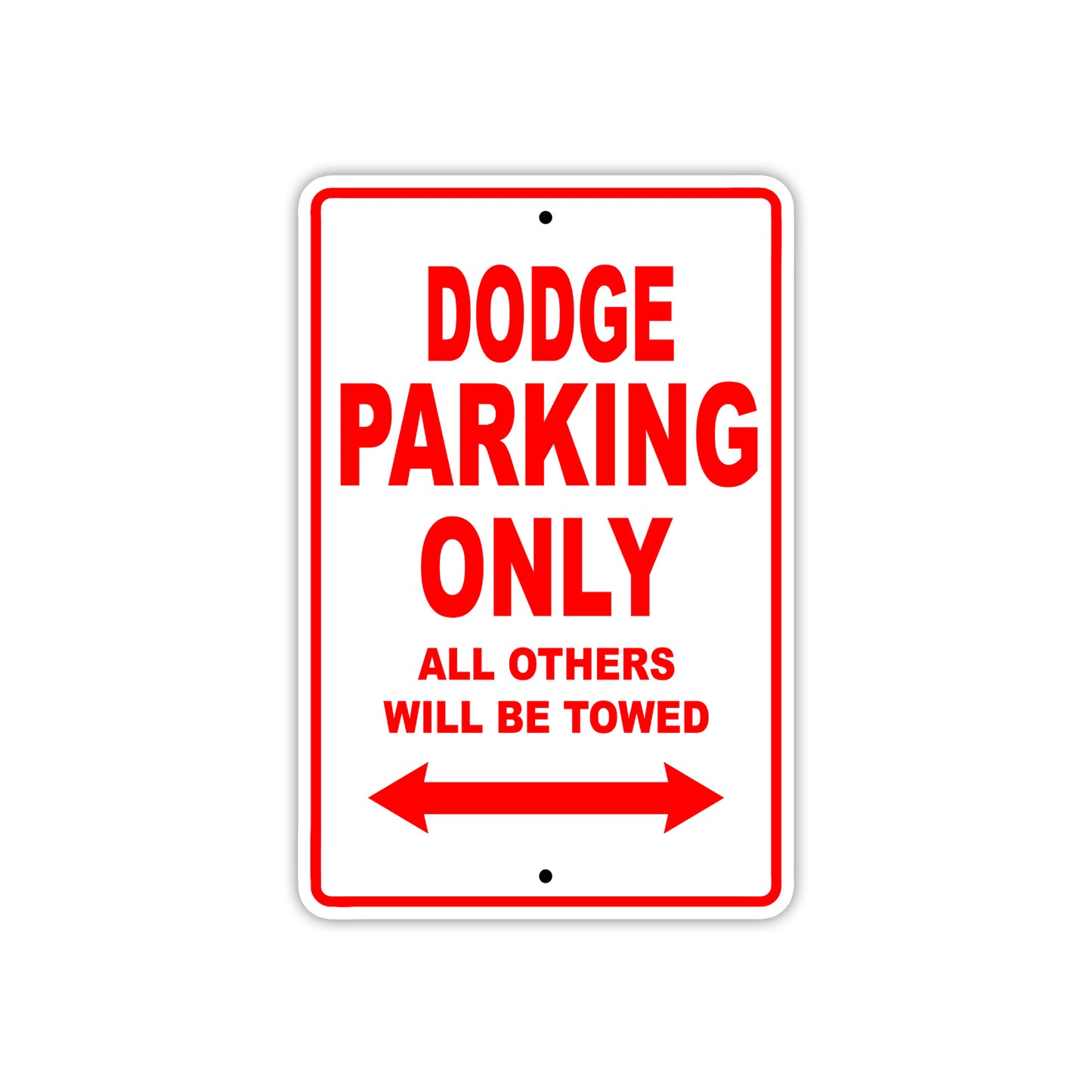 Dodge Parking Only All Others Will Be Towed Sea Ocean Beach Lake Boat Aluminum Metal Sign Plate