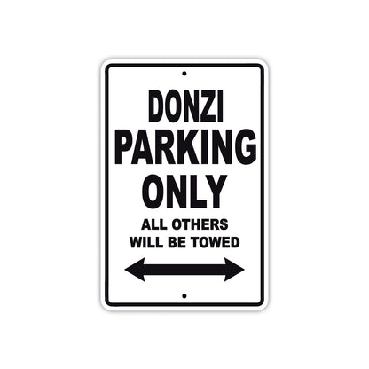 Donzi Parking Only All Others Will Be Towed Sea Ocean Beach Lake Boat Aluminum Metal Sign Plate