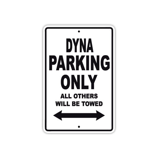 Dyna Parking Only All Others Will Be Towed Sea Ocean Beach Lake Boat Aluminum Metal Sign Plate