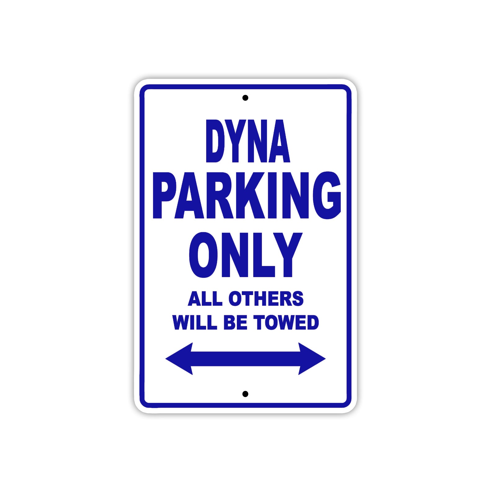 Dyna Parking Only All Others Will Be Towed Sea Ocean Beach Lake Boat Aluminum Metal Sign Plate