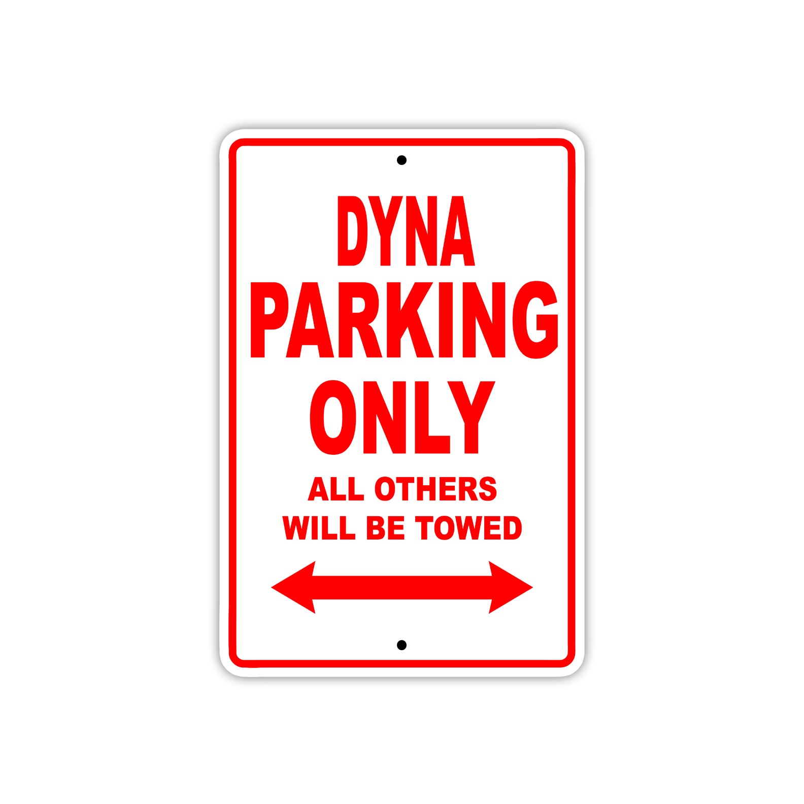 Dyna Parking Only All Others Will Be Towed Sea Ocean Beach Lake Boat Aluminum Metal Sign Plate