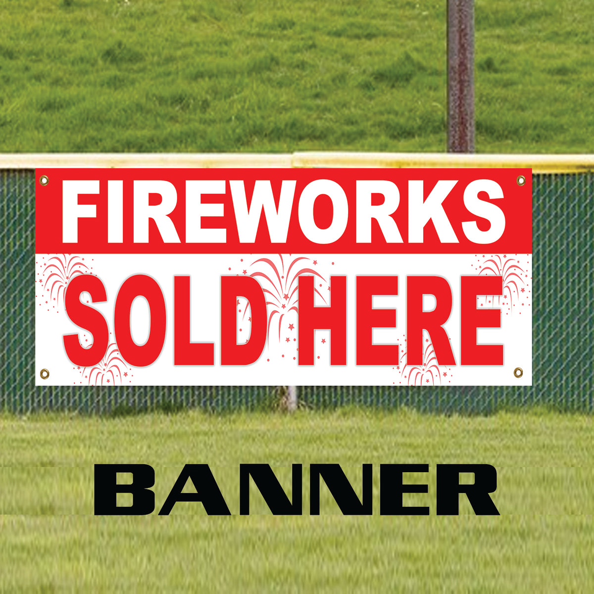 Fireworks Sold Here Store Marketing Advertising Vinyl | Banner Sign ...