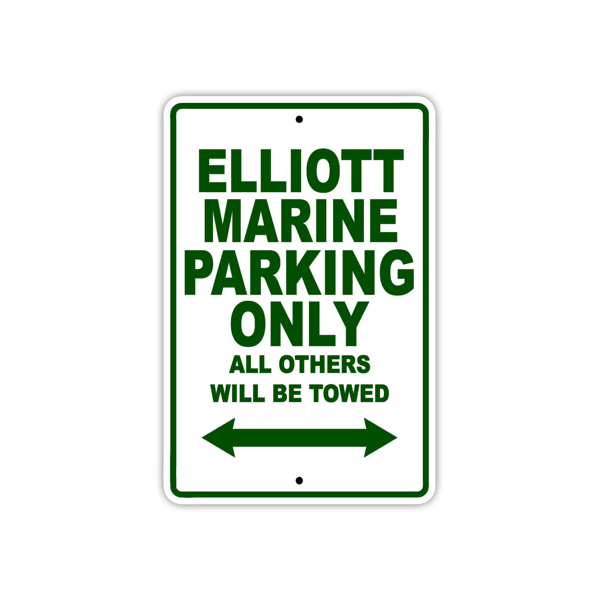 Elliott Marine Parking Only All Others Will Be Towed | Aluminum Boat ...