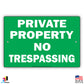 Private Property No Trespassing Sign