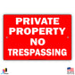 Private Property No Trespassing Sign