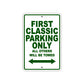 First Classic Parking Only All Others Will Be Towed Sea Ocean Beach Lake Boat Aluminum Metal Sign Plate