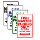 Fish Master Parking Only All Others Will Be Towed Sea Ocean Beach Lake Boat Aluminum Metal Sign Plate