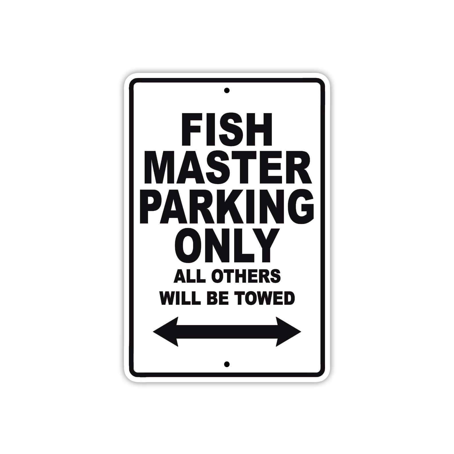 Fish Master Parking Only All Others Will Be Towed Sea Ocean Beach Lake Boat Aluminum Metal Sign Plate