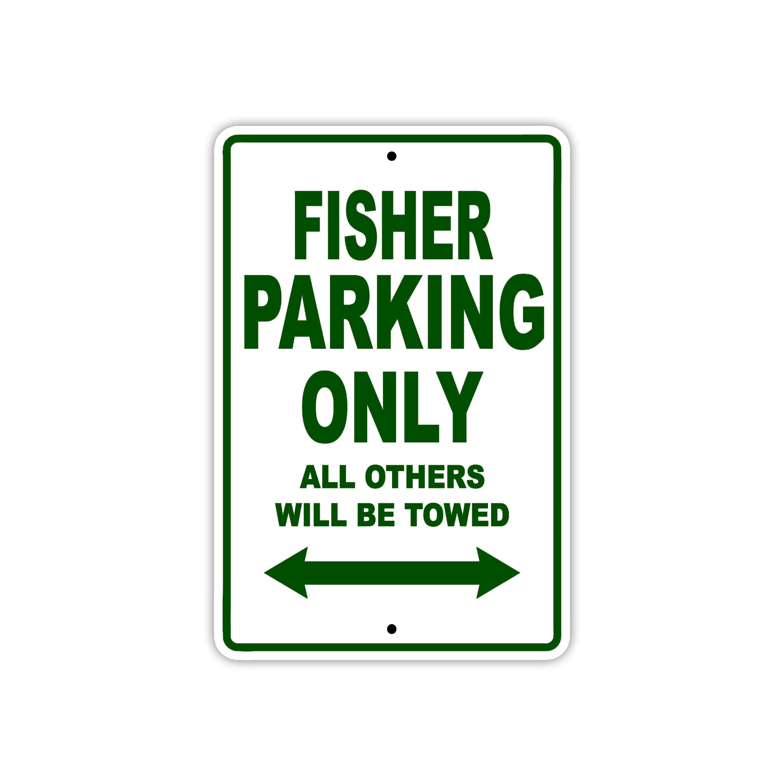 Fisher Parking Only All Others Will Be Towed Sea Ocean Beach Lake Boat Aluminum Metal Sign Plate