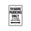 Fm Marine Parking Only All Others Will Be Towed Sea Ocean Beach Lake Boat Aluminum Metal Sign Plate