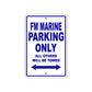 Fm Marine Parking Only All Others Will Be Towed Sea Ocean Beach Lake Boat Aluminum Metal Sign Plate