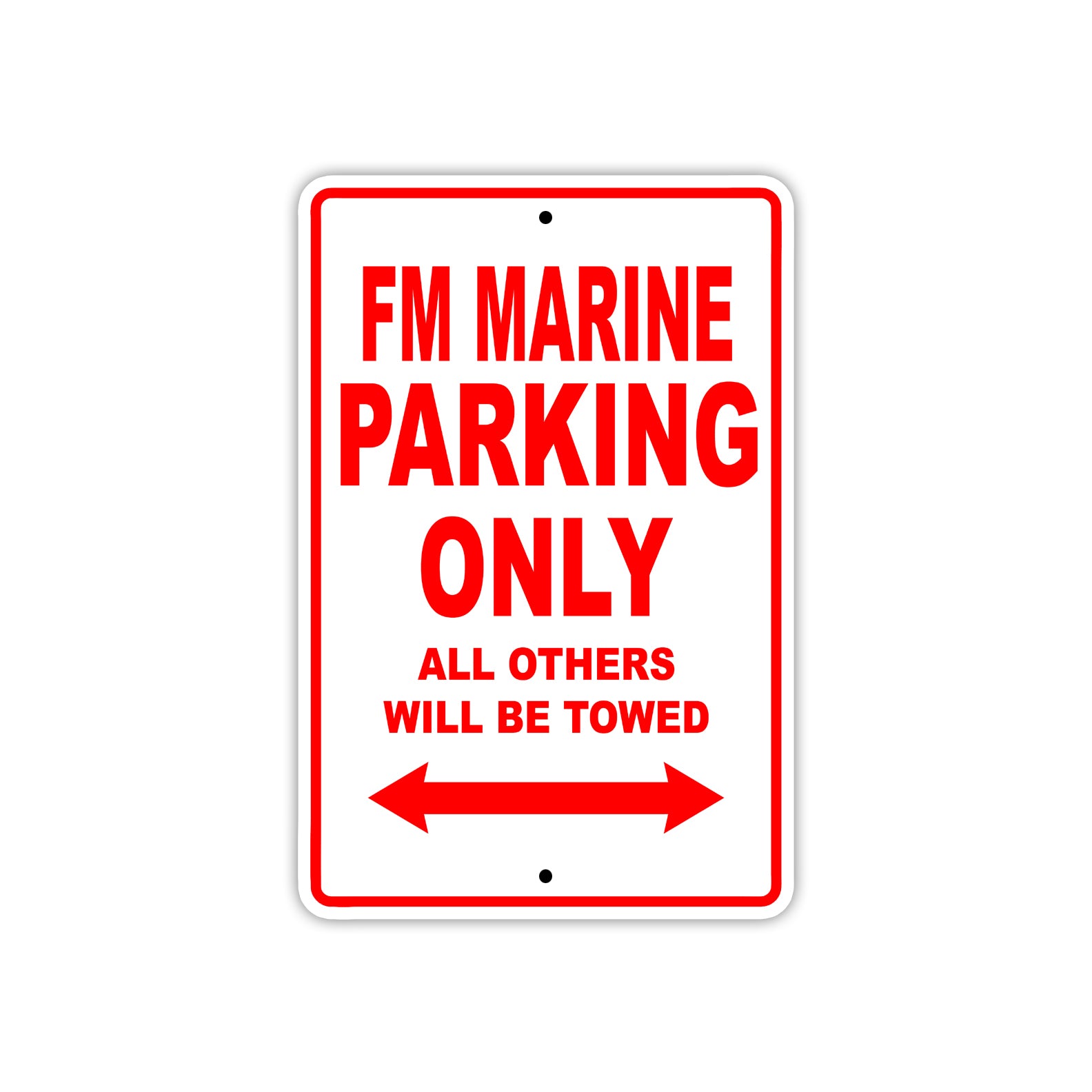 Fm Marine Parking Only All Others Will Be Towed Sea Ocean Beach Lake Boat Aluminum Metal Sign Plate