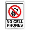 No Cell Phones Allowed Prohibition Warning Surveillance Restriction Caution Alert Notice Aluminum Sign Plate