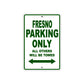Fresno Parking Only All Others Will Be Towed Sea Ocean Beach Lake Boat Aluminum Metal Sign Plate