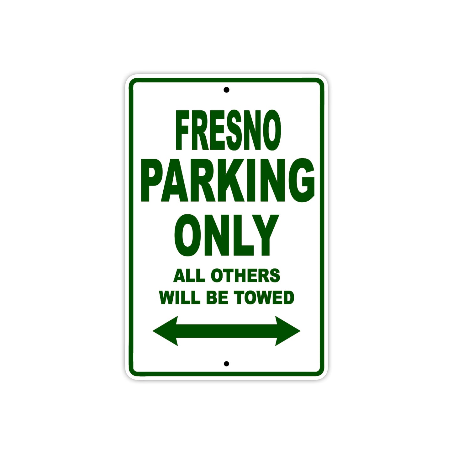 Fresno Parking Only All Others Will Be Towed Sea Ocean Beach Lake Boat Aluminum Metal Sign Plate