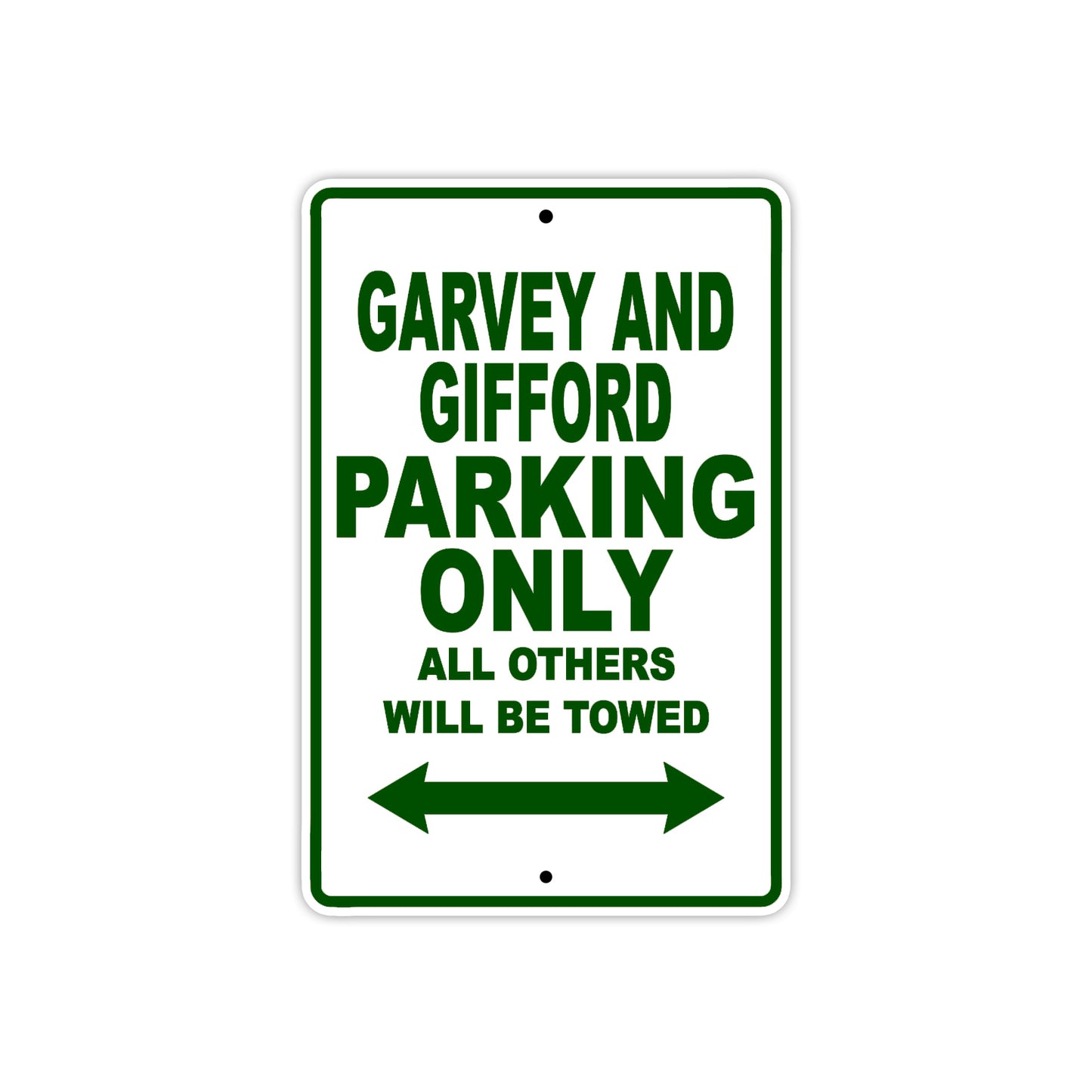 Garvey And Gifford Parking Only All Others Will Be Towed Sea Ocean Beach Lake Boat Aluminum Metal Sign Plate