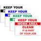 Keep Your Work Area Clean It Is Part Of Your Job Policy Office Room Work Station Aluminum Metal Sign Plate