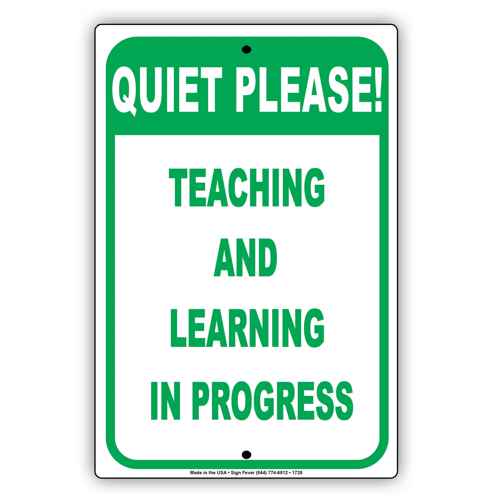 Quiet Please Teaching And Learning In Progress Institute College University Aluminum Metal Sign Plate