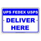Ups, Fedex, Usps Deliver Here Delivery Postal Courier Shipment Drop Services Notice Aluminum Metal Sign plate