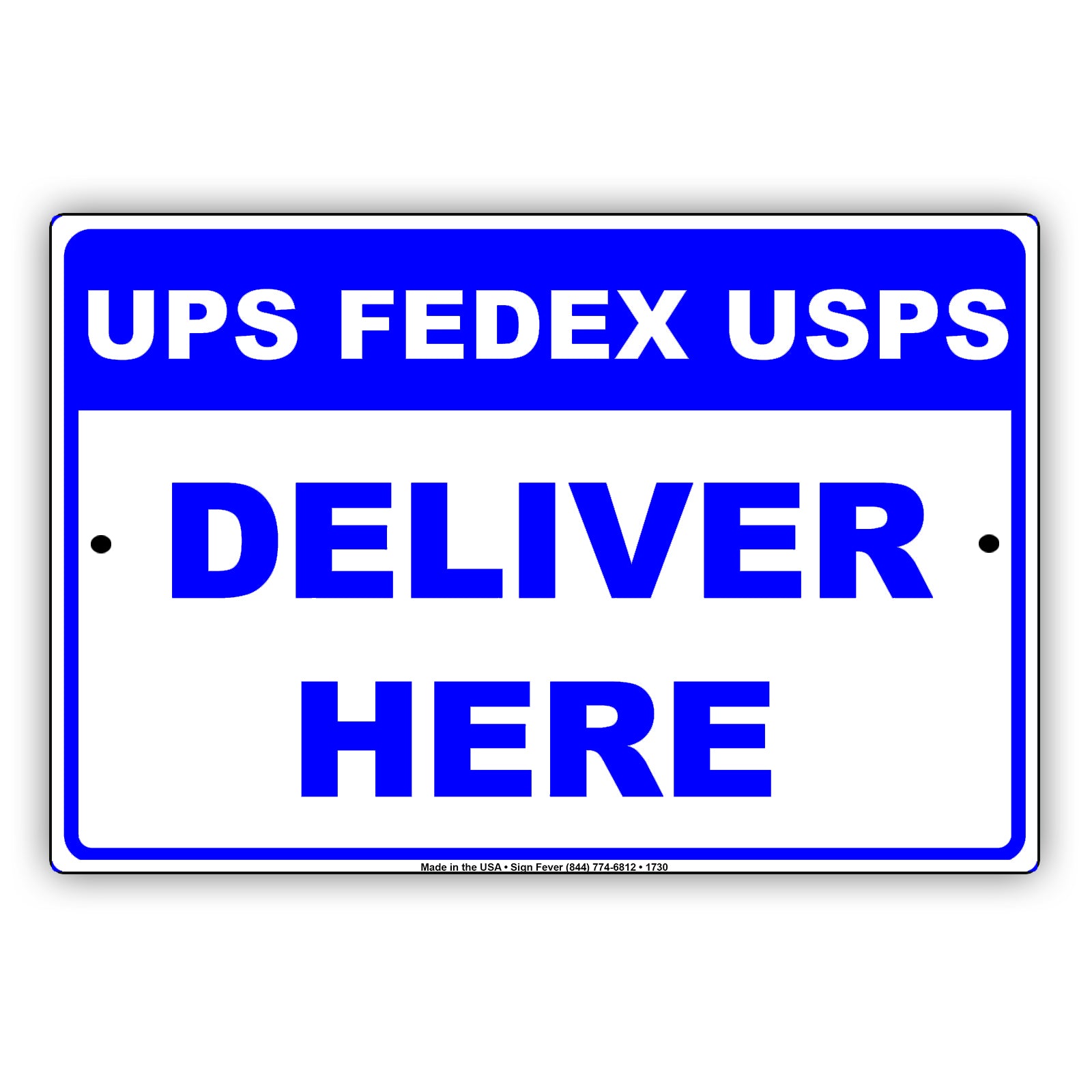 Ups, Fedex, Usps Deliver Here Delivery Postal Courier Shipment Drop Services Notice Aluminum Metal Sign plate