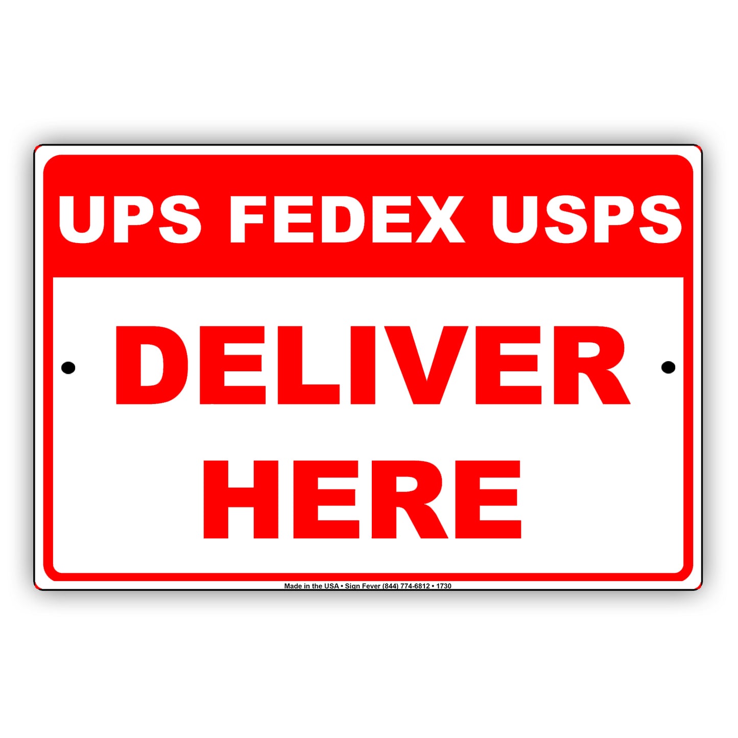 Ups, Fedex, Usps Deliver Here Delivery Postal Courier Shipment Drop Services Notice Aluminum Metal Sign plate