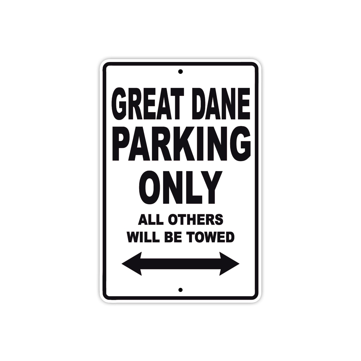 Great Dane Parking Only All Others Will Be Towed Sea Ocean Beach Lake Boat Aluminum Metal Sign Plate
