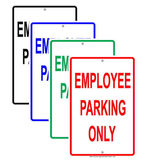 Employee Parking Only Reserved Spot Retail Office Not Allowed Warning Restriction Notice Aluminum Metal Sign Plate