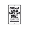 Gunnar Marel Parking Only All Others Will Be Towed Sea Ocean Beach Lake Boat Aluminum Metal Sign Plate