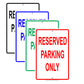 Reserved Parking Only Spot Retail Office Residential Cafe Restaurant Street Home Notice Aluminum Metal Sign Plate