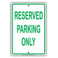 Reserved Parking Only Spot Retail Office Residential Cafe Restaurant Street Home Notice Aluminum Metal Sign Plate