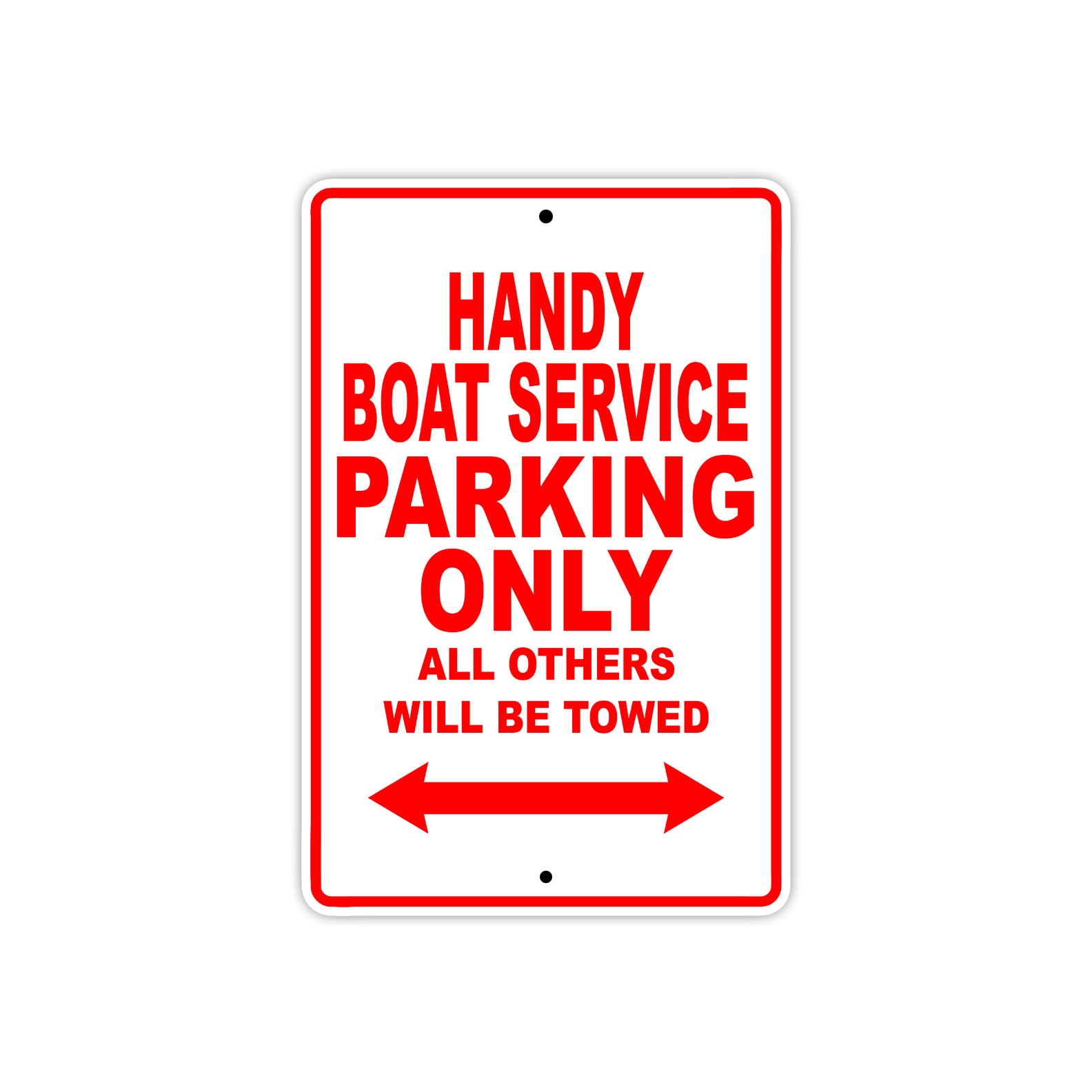 Handy Boat Service Parking Only All Others Will Be Towed Sea Ocean Beach Lake Boat Aluminum Metal Sign Plate