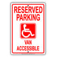 Reserved Parking Van Accessible Ada Handicapped Others Not Allowed Notice Aluminum Metal Sign Plate