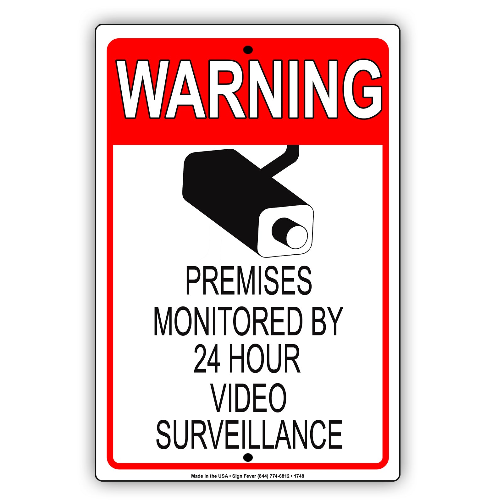 Premises Monitored By 24 Hour Surveillance Warning | Surveillance Sign ...